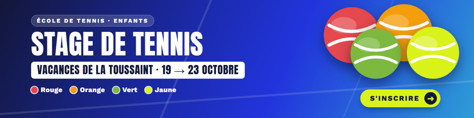 Stage de tennis enfants des vacances de la Toussaint, du 19 au 23 octobre - s'inscrire